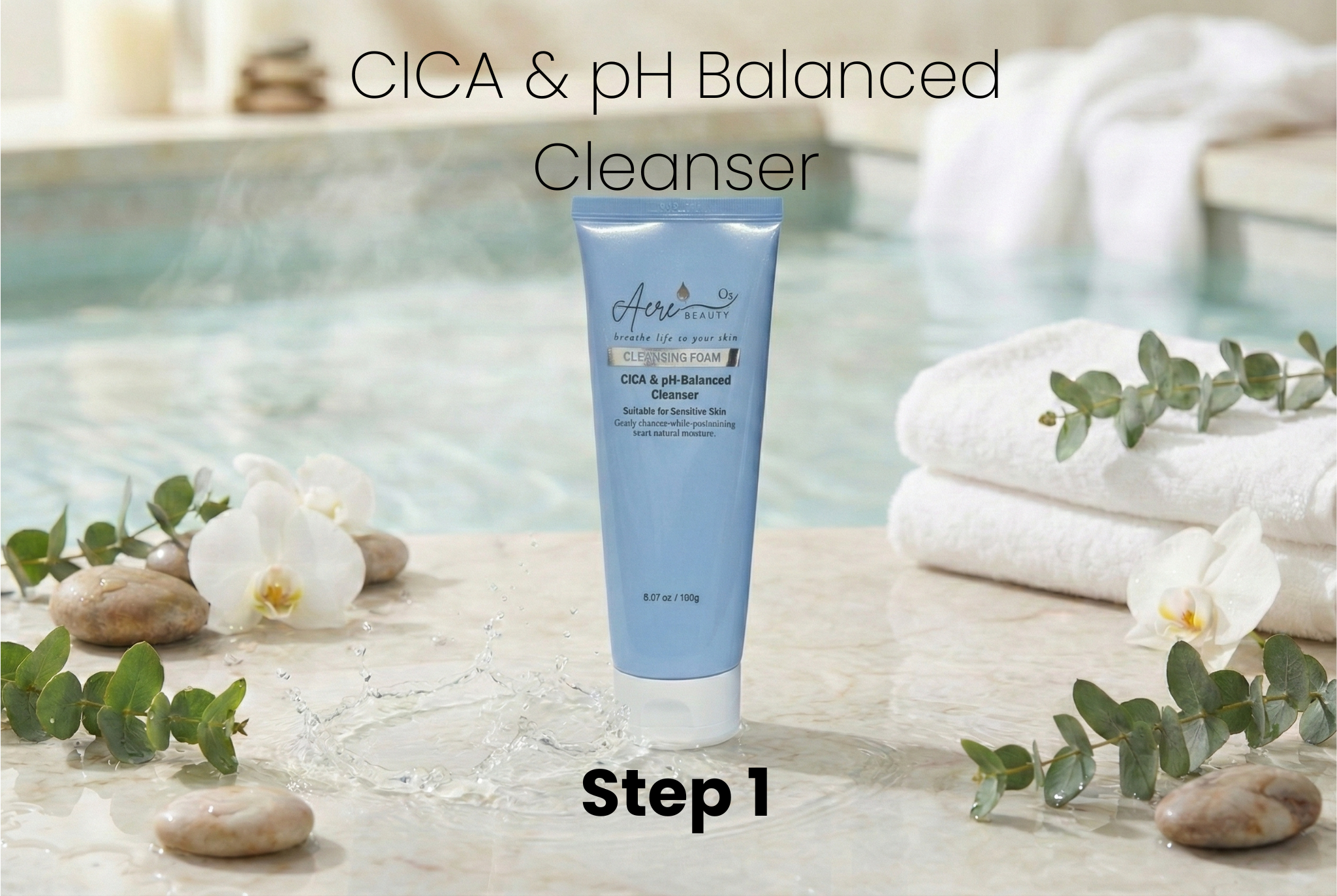 CICA & pH Balanced Cleanser tube on a spa-like setting with towels and flowers