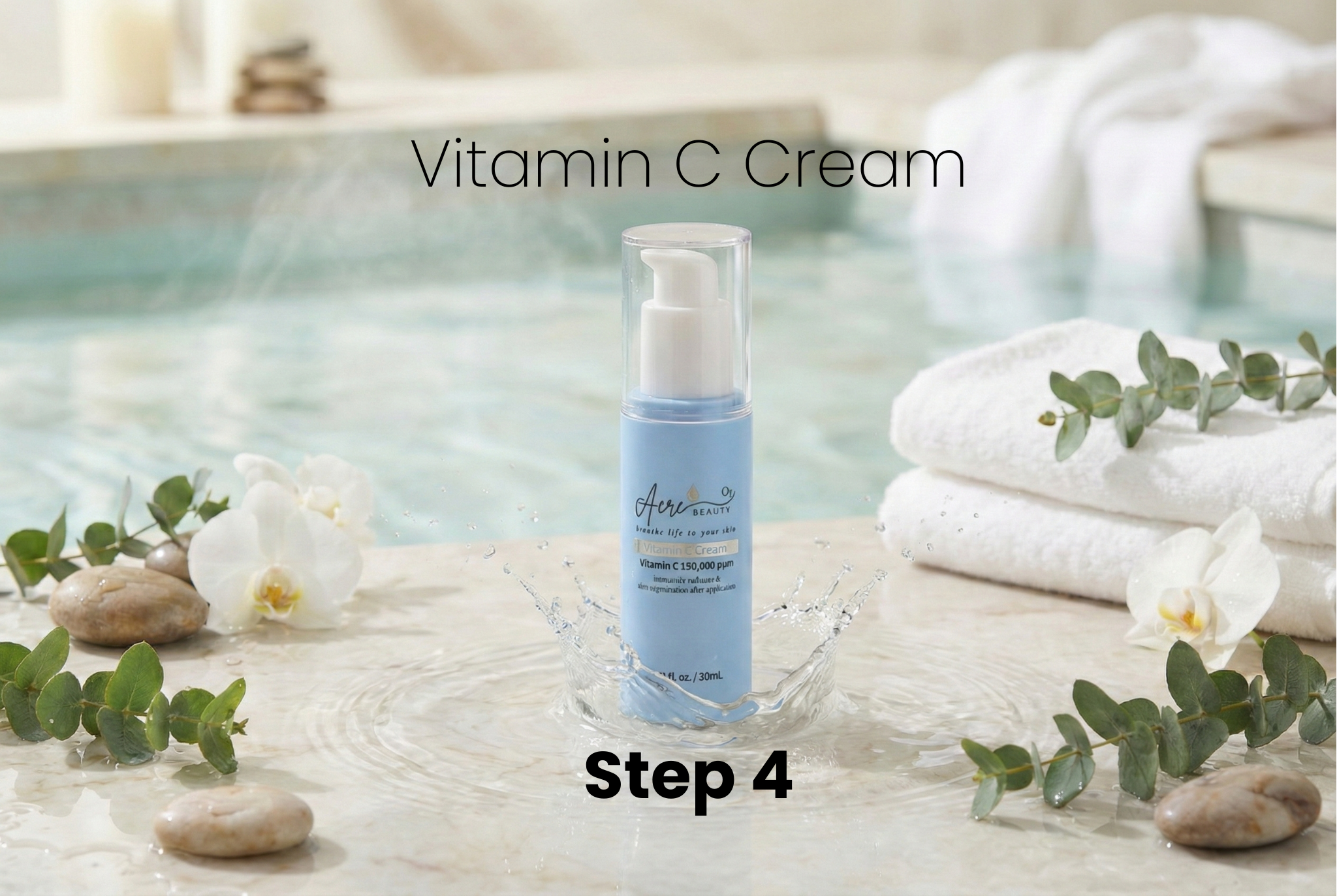 Vitamin C cream bottle labeled 'Step 4' on a spa-like setting with towels and flowers.